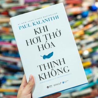 Sách - Khi Hơi Thở Hóa Thinh Không (Bìa Cứng)