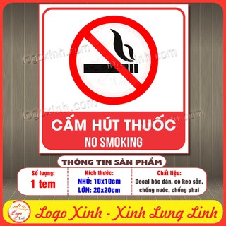 Tem decal cấm hút thuốc, no smoking, tem nhắc nhở vui lòng không hút thuốc lá, nhãn dán không hút thuốc