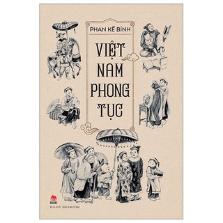 Sách Việt Nam Phong Tục (Tái Bản 2023)