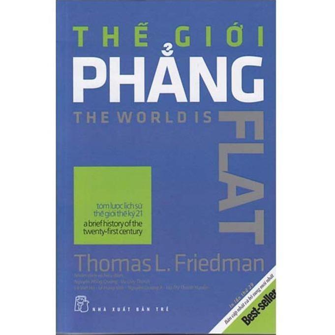 Sách Thế Giới Phẳng (Tái Bản) - Thomas L. Friedman