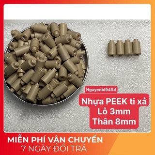 Nhựa peek ti xả lỗ 3mm phi 8mm - giá bán 1 cái