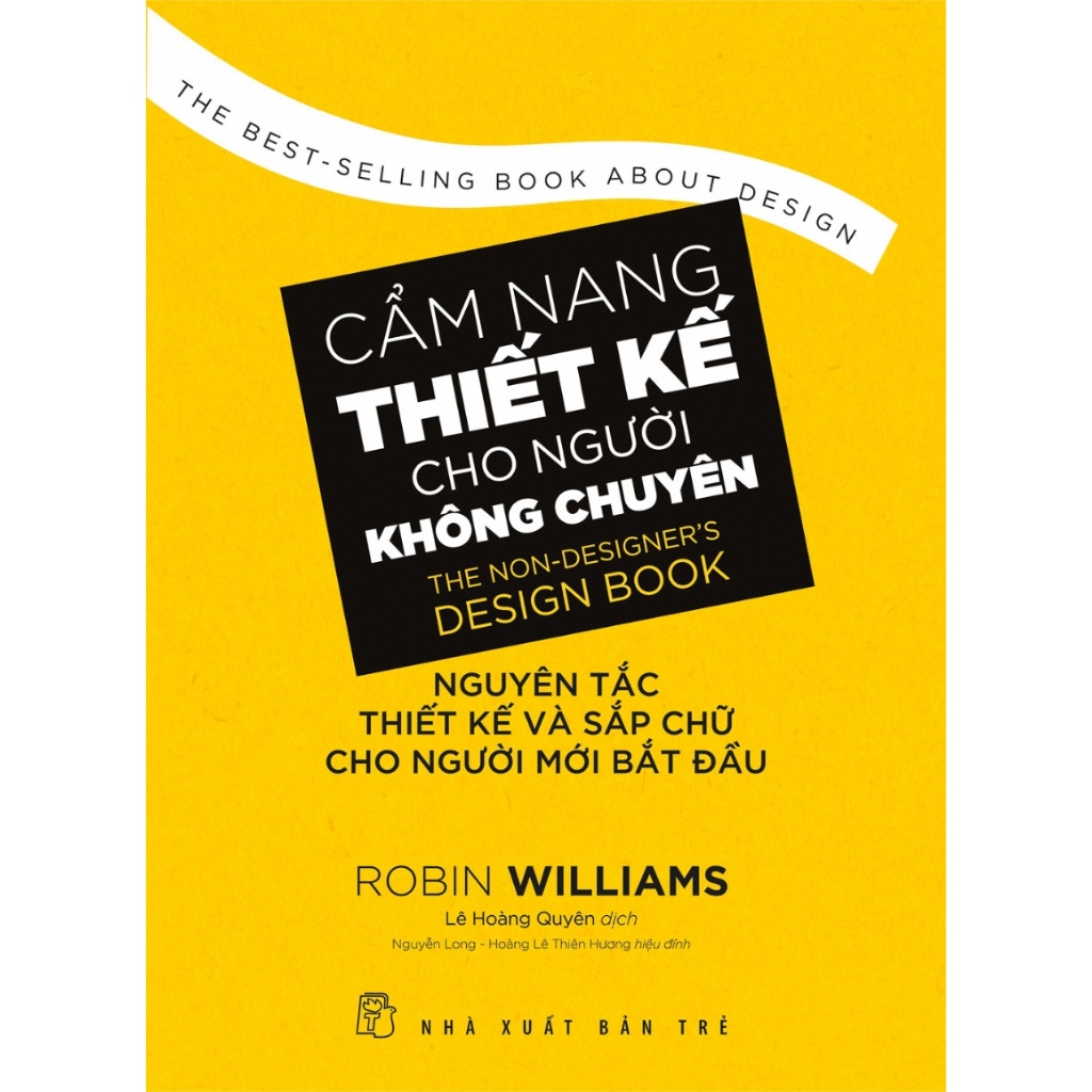Sách - Cẩm Nang Thiết Kế Cho Người Không Chuyên (NXB Trẻ)
