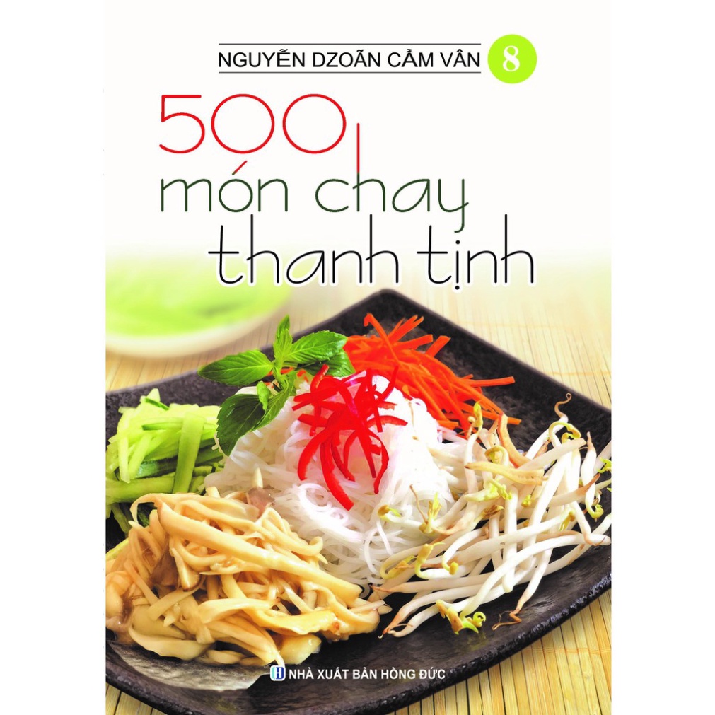 Sách 500 Món Chay Thanh Tịnh Tập 8-AL