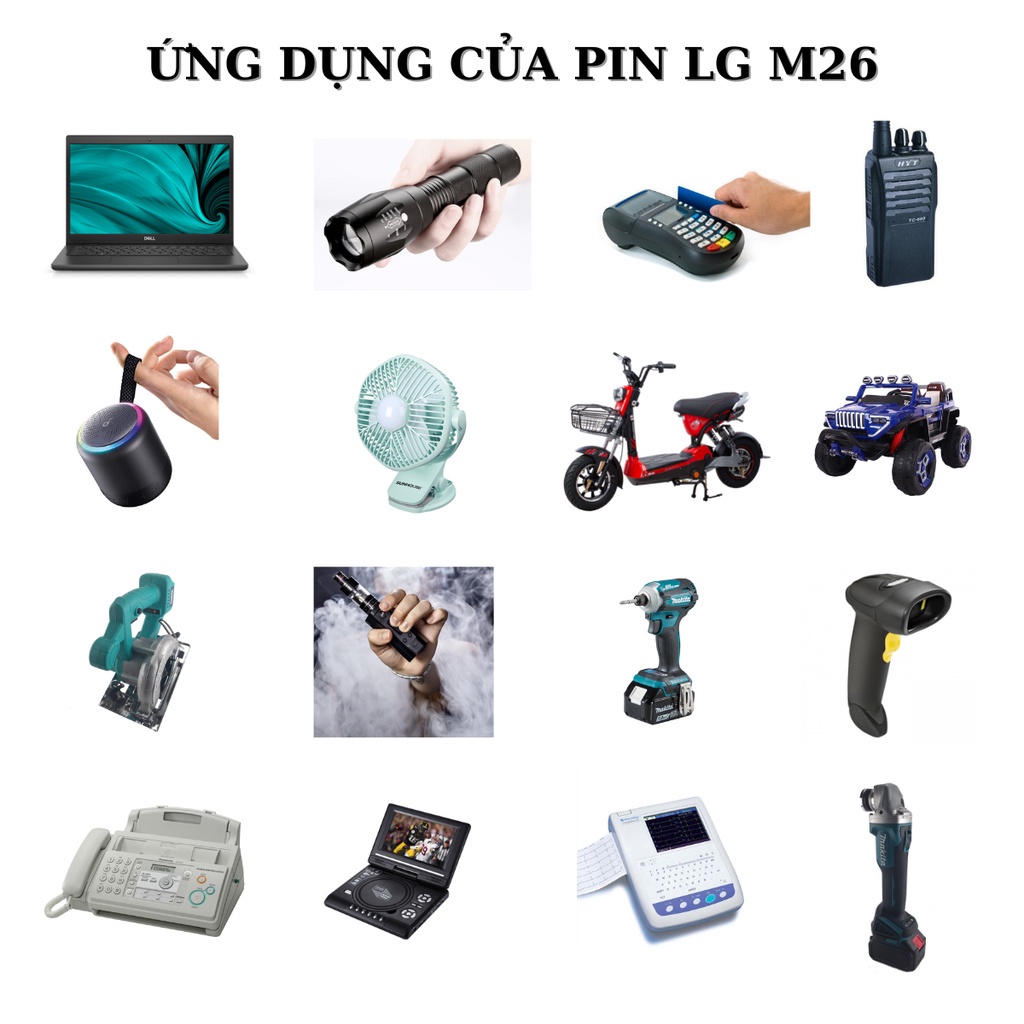 Cell pin li-ion LG M26 18650 2600mah xả 10A đóng pin máy khoan, xe điện, thay thế thiết bị...