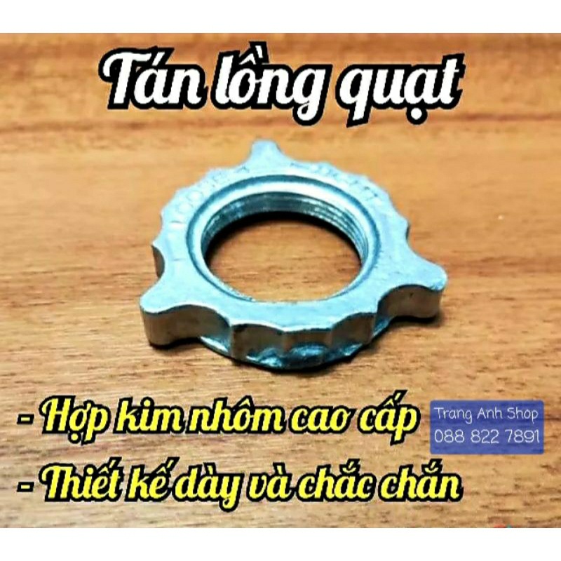 Khóa lồng quạt bằng Nhôm, Tán vặn cố định lồng quạt