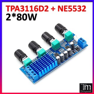 Mạch Khuếch Đại Âm Thanh TPA3116D2 -NE5532 - 2*80W (XH-M577)