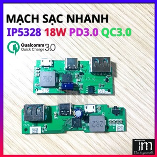 Mạch sạc dự phòng sạc nhanh qc3.0 pd3.0 chip ip5328 18w mạch mới