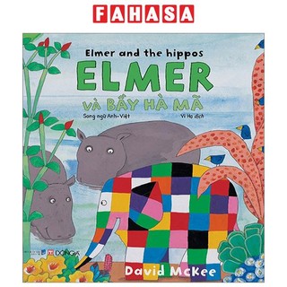 Sách elmer and the hippos - elmer và bầy hà mã - song ngữ anh-việt