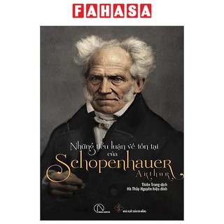 Sách Những Tiểu Luận Về Tồn Tại Của Arthur Schopenhauer