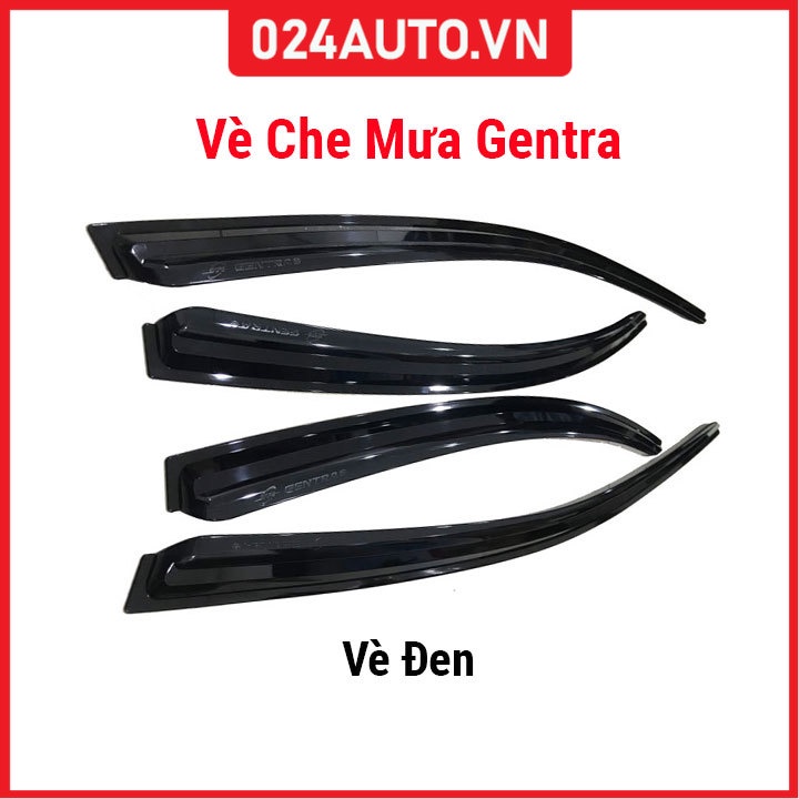 Vè che mưa cho xe Daewo Gentra, Aveo -Trừ Gentra X vè đen