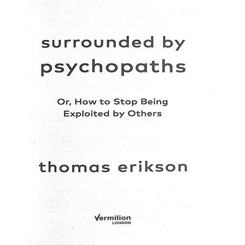 Surrounded By Psychopaths