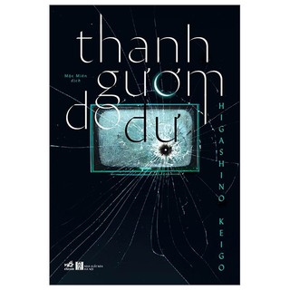 Thanh gươm do dự - higashino keigo 2022 new 100% hcm.po