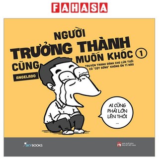 Sách người trưởng thành cũng muốn khóc - tập 1
