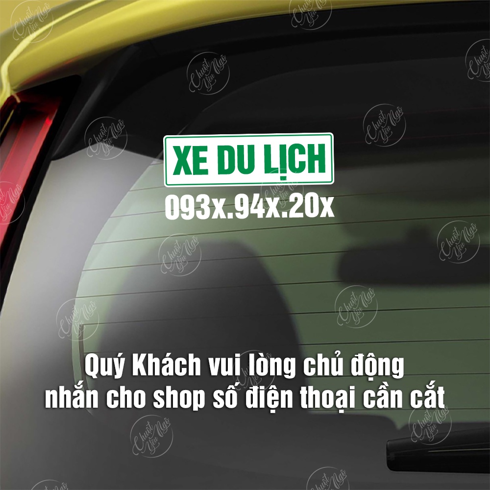 Miếng dán XE DU LỊCH kèm số điện thoại dán xe ô tô xe hơi nhiều kích thước