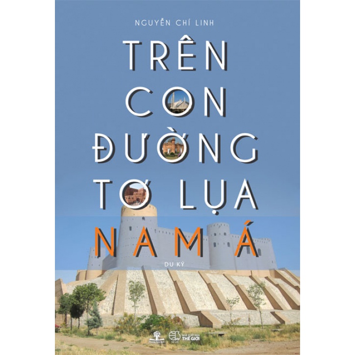 Sách Trên Con Đường Tơ Lụa Nam Á