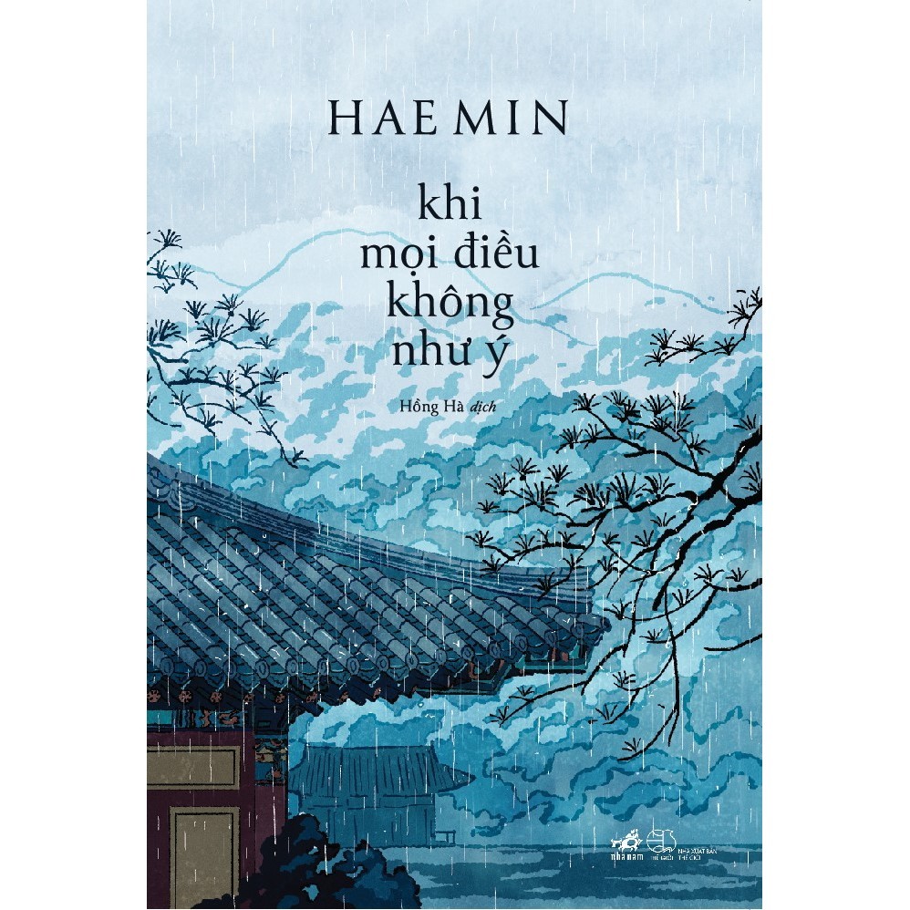 Sách - Khi mọi điều không như ý (Hae Min) - Nhã Nam