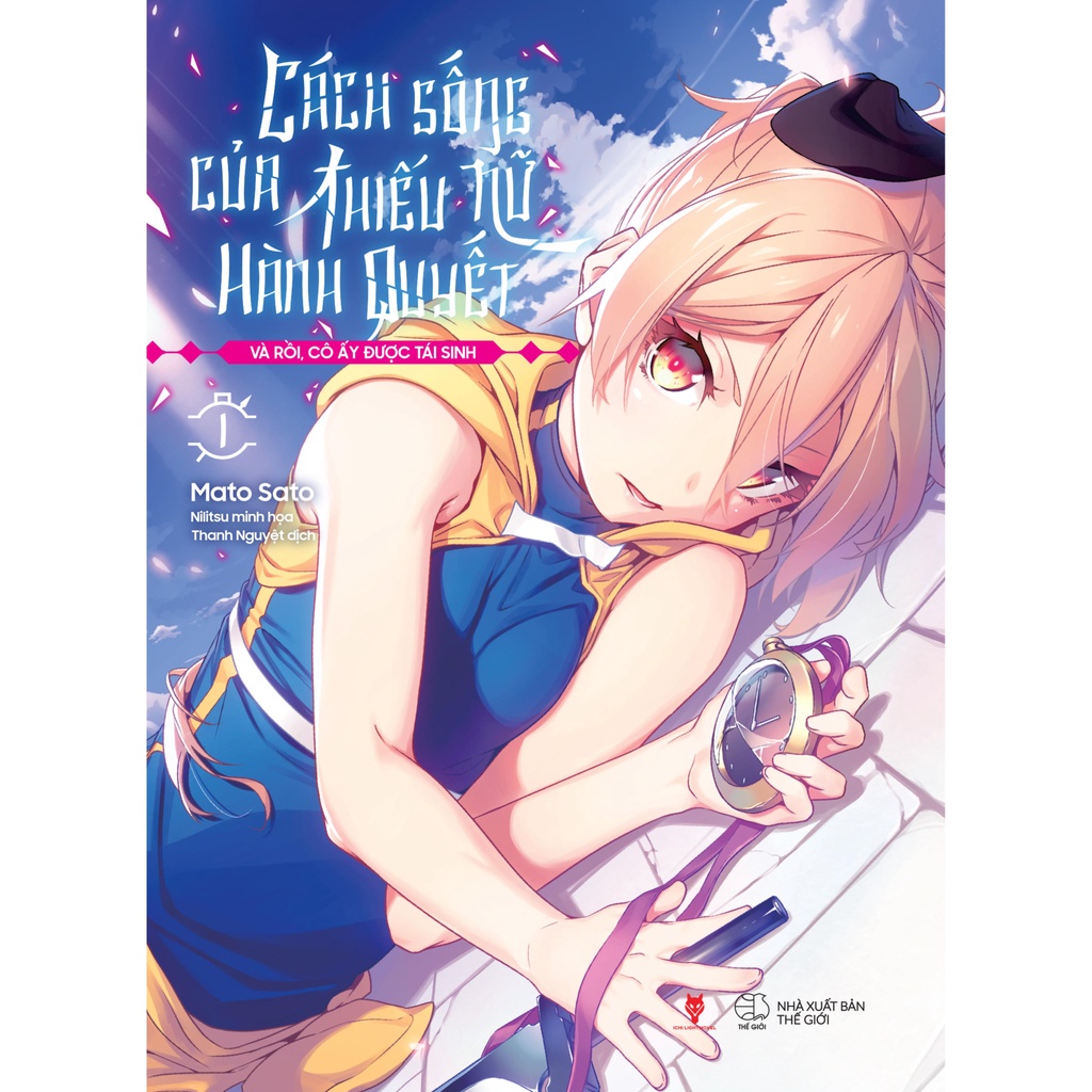 Sách Cách Sống Của Thiếu Nữ Hành Quyết – Và Rồi, Cô Ấy Được Tái Sinh  - Bản Quyền