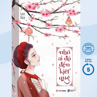 Sách - nhớ ai đó đến kiệt quệ