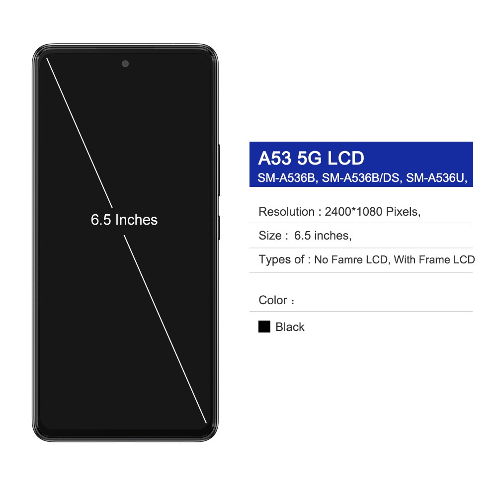 Màn Hình điện thoại Cho Samsung Galaxy A53 5G A536 LCD thay thế màn hình