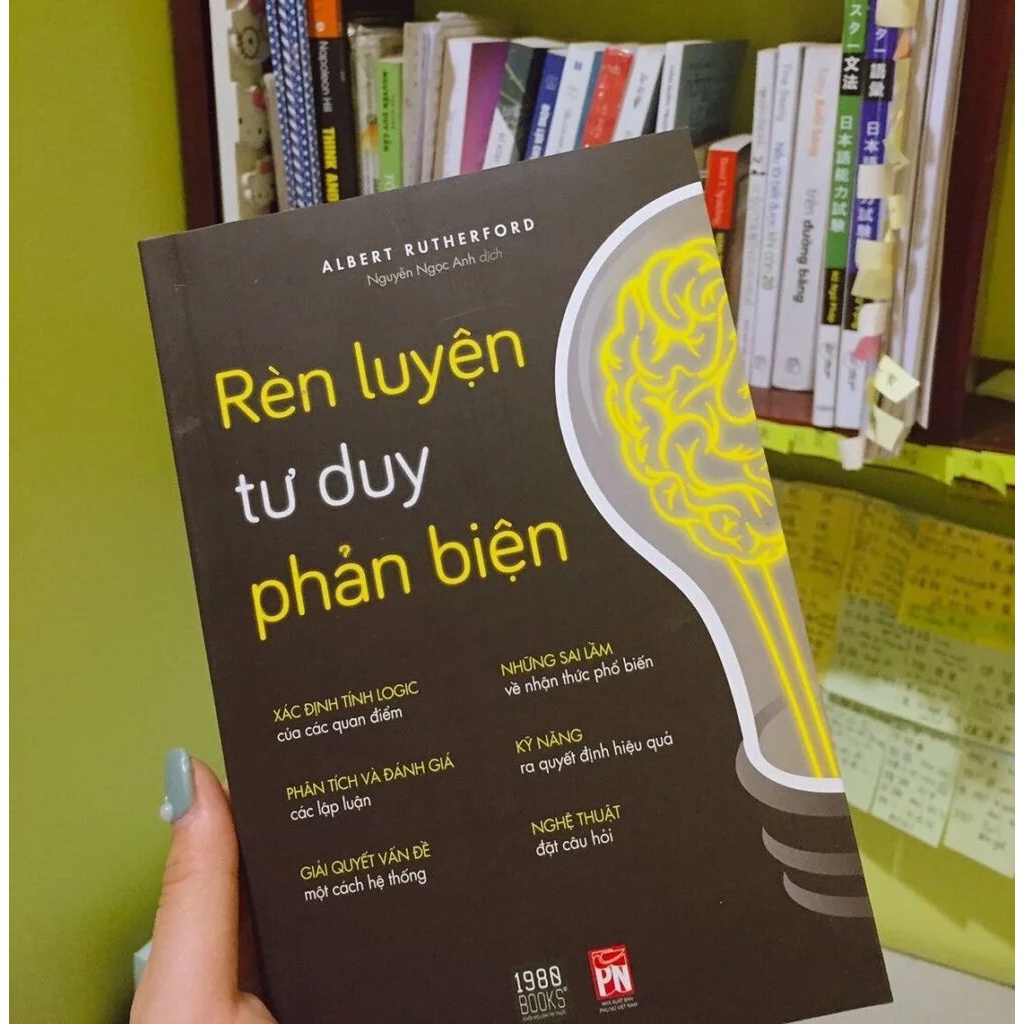 Sách Hay - Rèn luyện tư duy phản biện