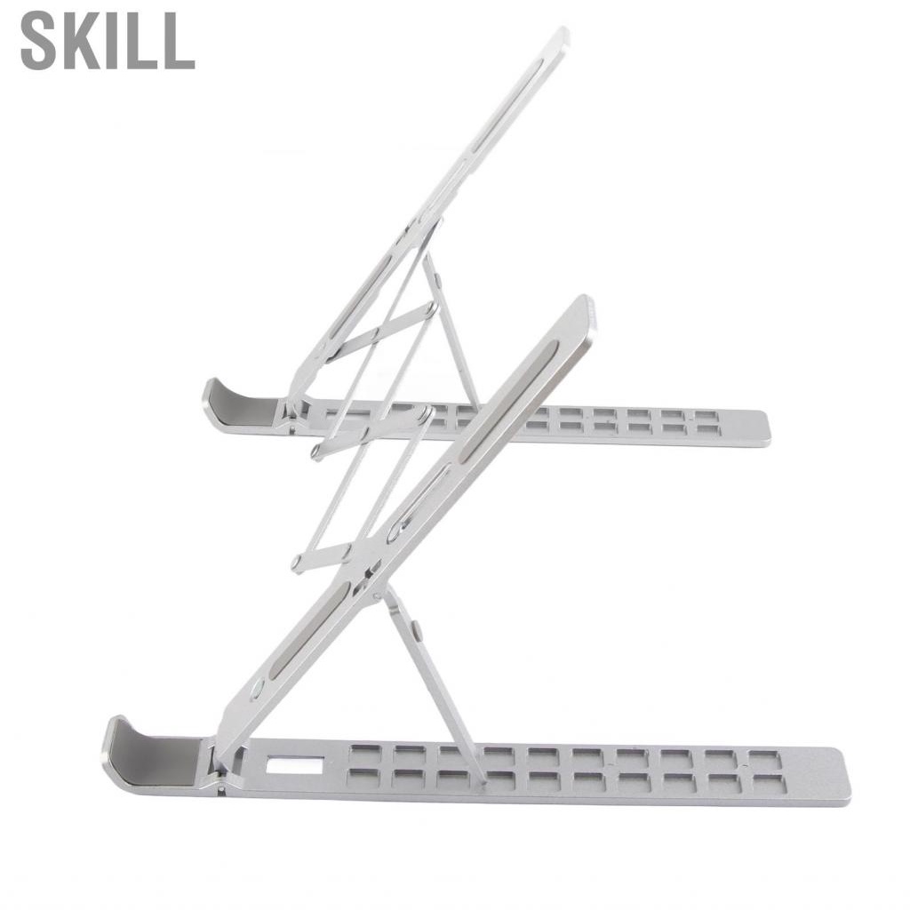 Skill Laptop Stand  Holder Folding Portable Aluminium Alloy Adjustable Anti Slip for 17.3in Devices