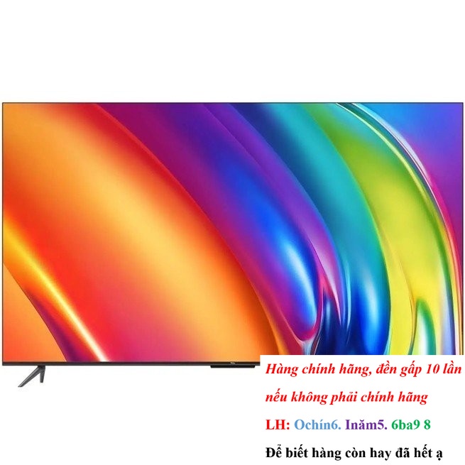 [HÃNG] Google Tivi TCL 65P745 4K 65 Inch