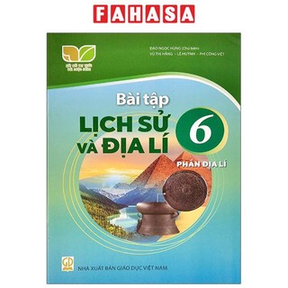 Bài tập lịch sử và địa lí 6, phần địa lí