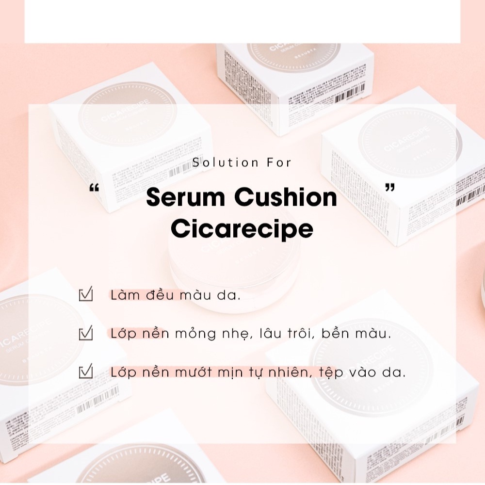 Phấn nước Beausta Cicarecipe Serum Cushion SPF50+/PA++++ 15gr