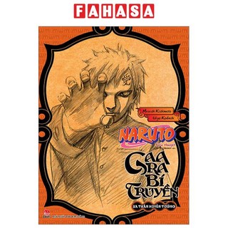 Sách Tiểu Thuyết Naruto - Gaara Bí Truyền: Sa Trần Huyễn Tưởng