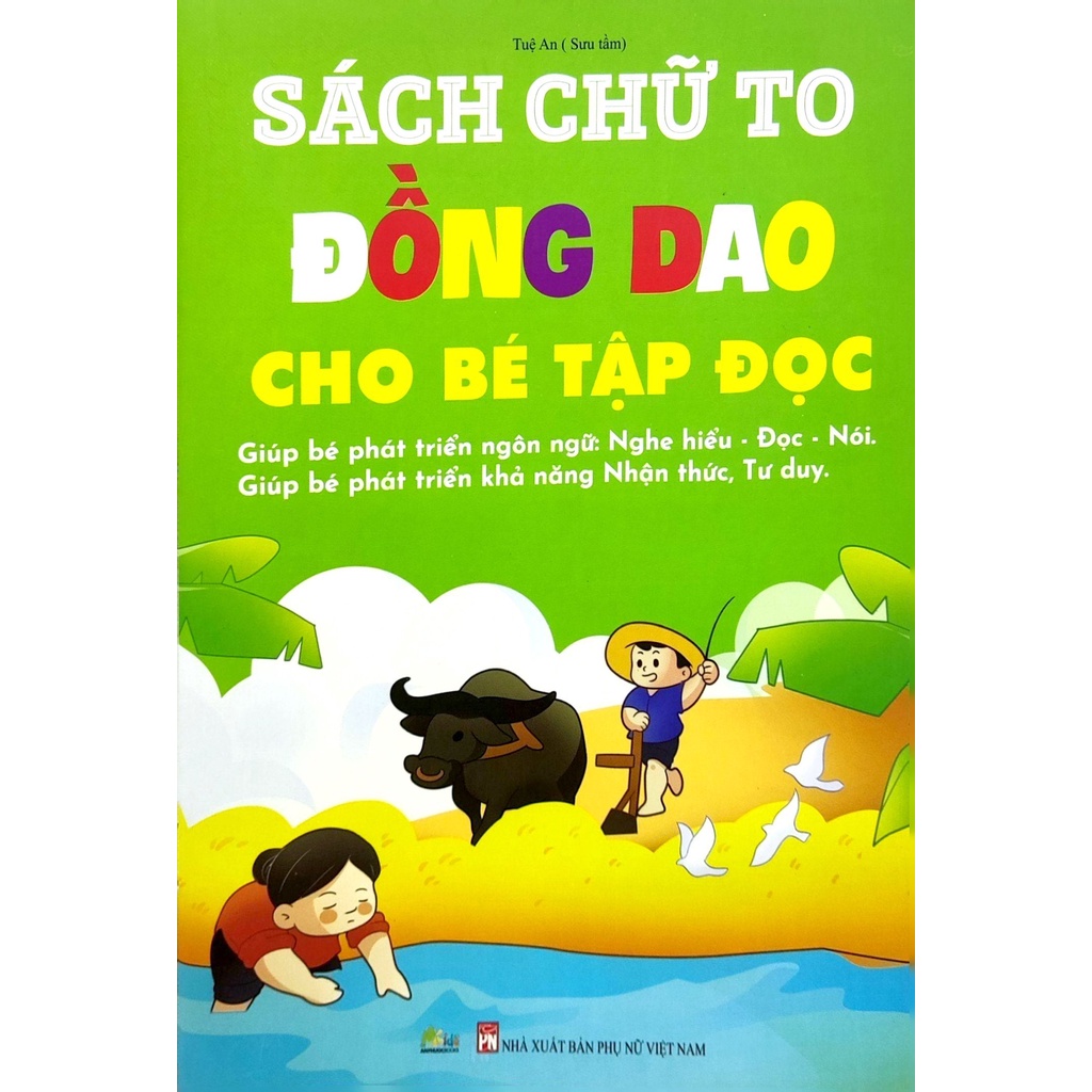Sách Sách Chữ To Truyện Đồng Dao Cho Bé Tập Đọc