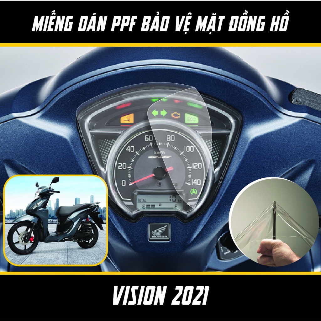 Miếng Dán PPF Bảo Vệ Mặt Đồng Hồ Xe Máy VISION 2021 | Film Decal Trong Suốt Chống Xước Chống Nước Đồng Hồ Vision