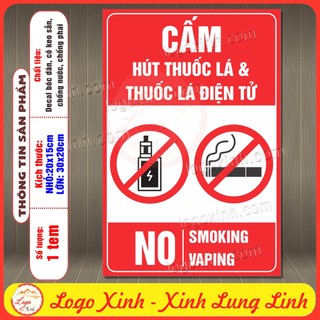 Tem decal cấm hút thuốc và thuốc lá điện tử, no smoking no vaping, có keo dán sẵn, tem decan chống nước siêu nét