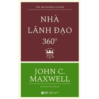 Sách Nhà Lãnh Đạo 360 Độ (Tái Bản 2023)