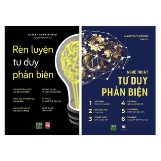 Sách Combo 2 Cuốn: Nghệ Thuật Tư Duy Phản Biện + Rèn luyện tư duy phản biện -Bìa mềm