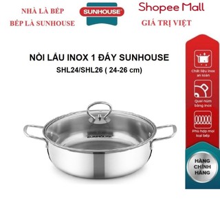 Nồi lẩu inox 24 - 26 cm 1 đáy sunhouse shl24 / shl26