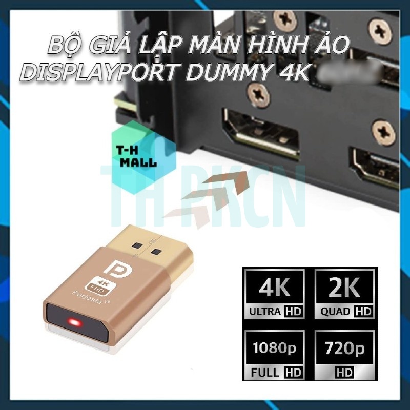 Bộ Chuyển Đổi Màn Hình Ảo Bộ Giả Lập Màn Hình Ảo Cắm Giả DDC EDID 4K 60hz Tương Thích DP Displayport HDMI Dummy PKCN