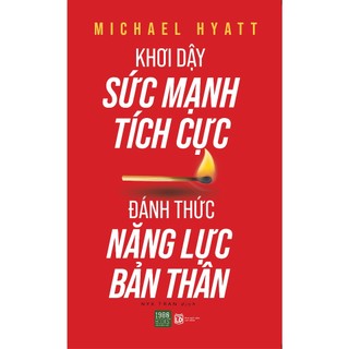 Sách - khơi dậy sức mạnh tích cực, đánh thức năng lực bản thân
