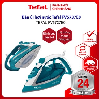 Bàn ủi hơi nước tefal fv5737e0 - sản xuất tại pháp - dung tích 270ml - 2500 w