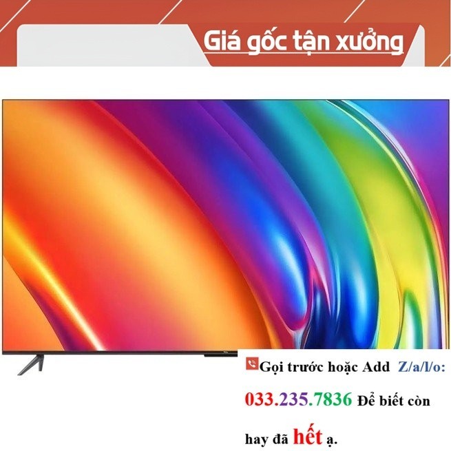 Google Tivi TCL 55P745 4K 55 Inch  <<Hãng