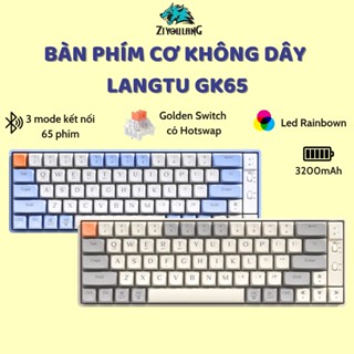 Bàn Phím Cơ Không Dây LANGTU GK65 HOTSWAP Golden Switch - 3 chế độ kết nối - Pin sạc sài 7 ngày