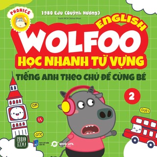 Sách - Wolfoo English Học Nhanh Từ Vựng Tiếng Anh Theo Chủ Đề Cùng Bé 2