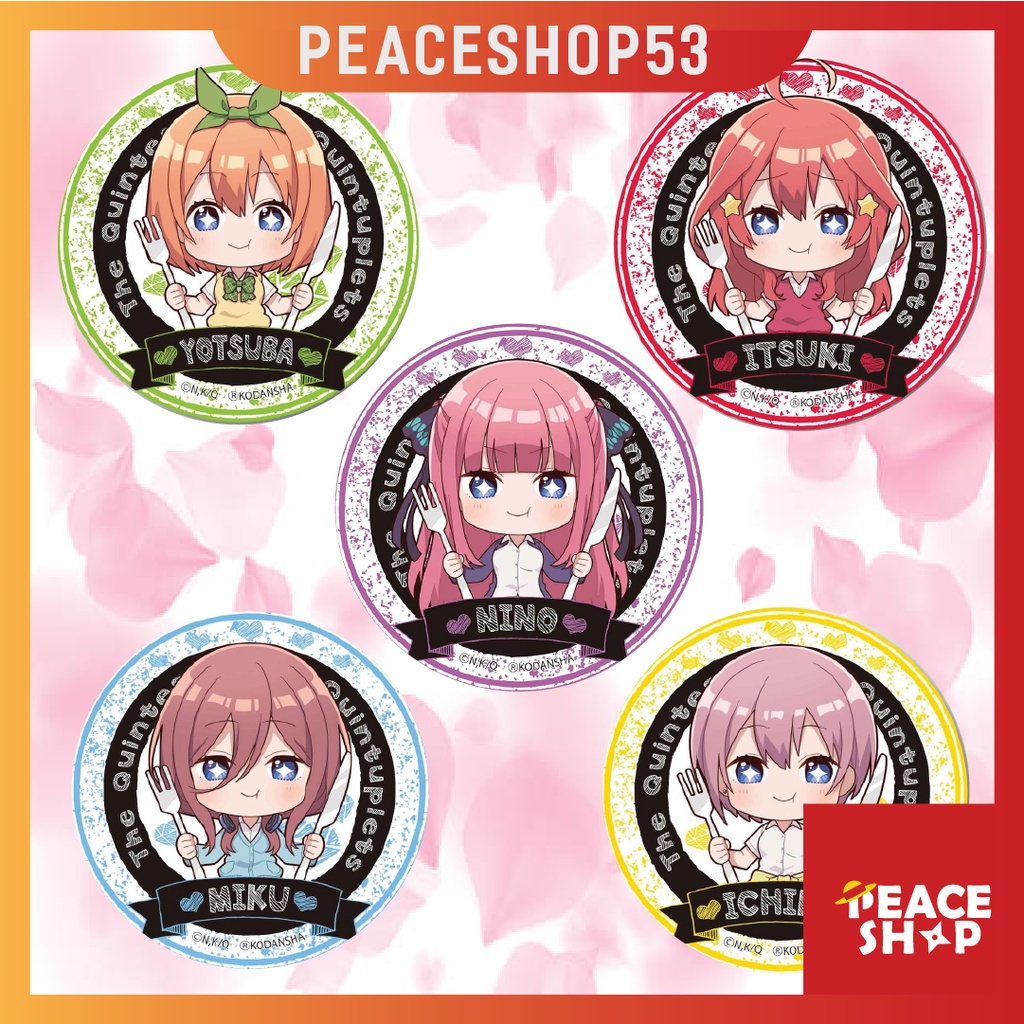 Huy hiệu Gotoubun no Hanayome Lấp Lánh Huy Hiệu Anime Nhà có năm nàng dâu Phụ Kiện Anime Manga Ver1 HH22