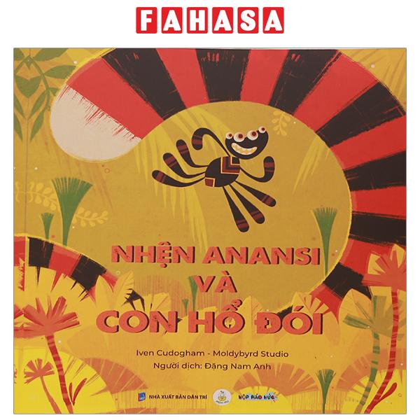 Sách Nhện Anansi Và Con Hổ Đói