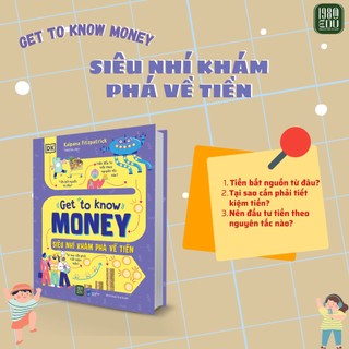 Sách - get to know money - siêu nhí khám phá về tiền