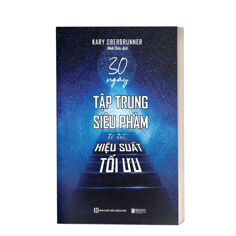 Sách - 30 Ngày Tập Trung Siêu Phàm Để Đạt Hiệu Suất Tối Ưu -