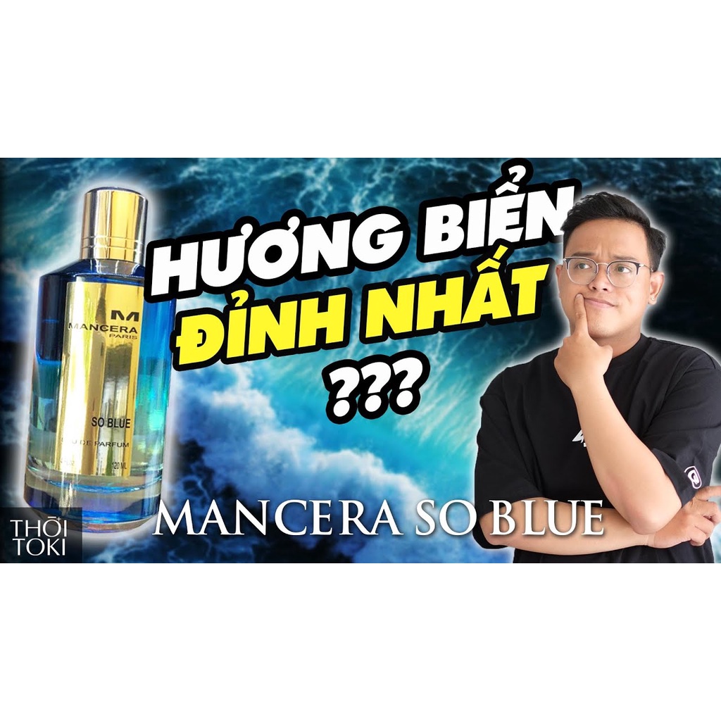 Mancera So Blue/ Red To.ba.cco/Instant Crush/ Cedrat Boise/ Sicily /Black Candy  EDP | Nước hoa unisex | Sahara Perfume