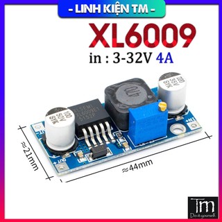 Mạch Tăng Áp XL6009 Nâng Áp 4A (5V-35V)