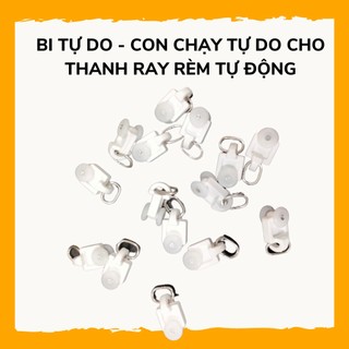 Con chạy tự do - bi tự do dùng cho rèm tự động