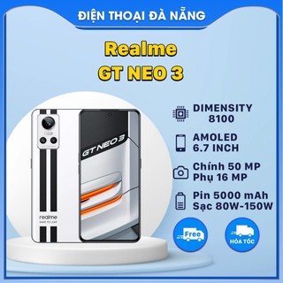 Điện thoại realme gt neo 3 - dimensity 8100 - sạc nhanh