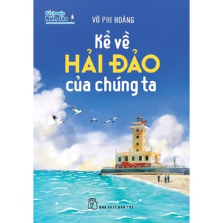 Sách - kể về hải đảo của chúng ta
